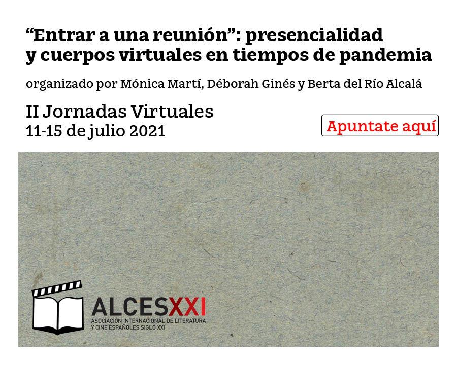 II Jornadas Virtuales 2021: Seminario “Entrar a una reunión” – Presencialidad y cuerpos virtuales en tiempos de pandemia