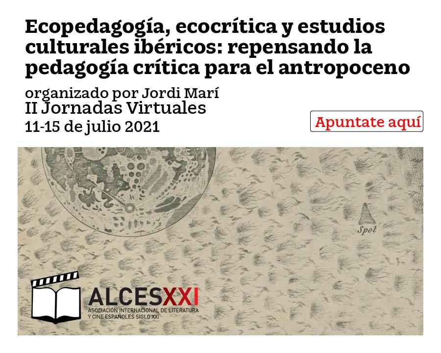 II Jornadas Virtuales 2021: Seminario Ecopedagogía, ecocrítica y estudios culturales ibéricos